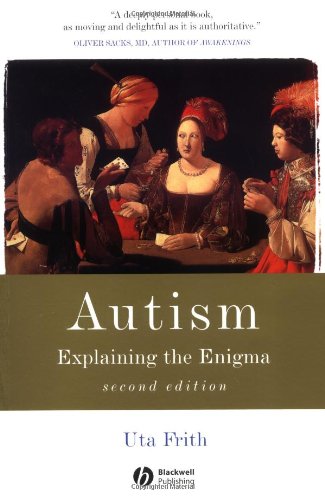 autism explaining the enigma