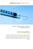 Homeopathy: Alternative medicine, Samuel Hahnemann, Evidence-based medicine, Vitalism, Cinchona, George Vithoulkas, Anthony Campbell, Homeopathic ... Materia medica, Arsenicum album