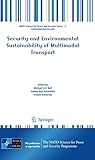 Security and environmental sustainability of multimodal transport