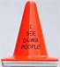 Blaze Cone: I See Dumb People Blaze Cone: I See Dumb People