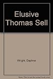 Elusive Thomas Sell