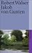 Bücher : Sämtliche Werke, Band 11: Jakob von Gunten. Ein Tagebuch