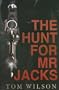 The Hunt for Mr. Jacks (Ulverscroft Mystery)