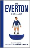 The Everton Miscellany