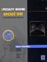 Specialty Imaging : Breast MRI: A Comprehensive Imaging Guide (Published by Amirsys®)