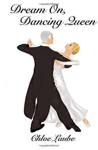 dream on dancing queen