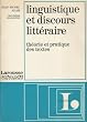 Linguistique et discours litt�raire