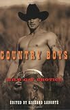 Country Boys: Wild Gay Erotica