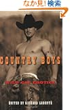 Country Boys: Wild Gay Erotica