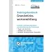 Trainingshandbuch Grundst�ckswertermittlung: Lernhilfe, Pr�fungsvorbereitung und Aktualisierung des Fachwissens