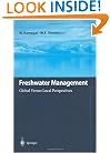 Freshwater Management: Global Versus Local Perspectives