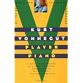 Player Piano: A Novel