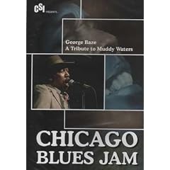 Chicago Blues Jam: George Baze - Tribute to Muddy Waters