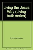 Living the Jesus way