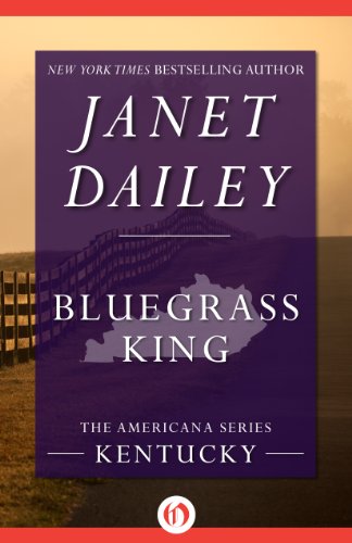 Bluegrass King: Kentucky (The Americana Series)