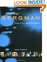 Ingmar Bergman: Magician and Prophet