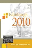 Edinburgh 2010 : mission then and now