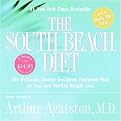 The South Beach Diet (The Delicious, Doctor-designed, Foolproof Plan for Fast and Healthy Weight Loss) (Abridged) (Compact Disc)
