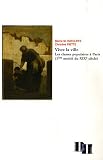 Revue Boutique De L'histoire  / Vivre la ville : Les classes populaires à Paris (1ère moitié du XIXe siècle)