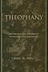 Theophany: The Neoplatonic Philosophy of Dionysius the Areopagite (Suny Series in Ancient Greek Philosophy)