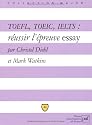 Toefl, Toeic, Ielts : Réussir L'Épreuve Essay