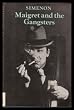 Maigret and the Gangsters