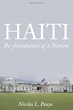 HAITI: Re-foundation of a Nation