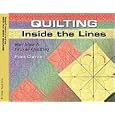 Quilting Inside the Lines by Pam Clarke