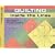Quilting Inside the Lines: Machine & Frame Quilting (Golden Threads)