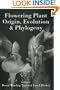 Flowering Plant Origin, Evolution And Phylogeny