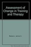 The assessment of change in training and therapy