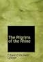 The Pilgrims of the Rhine (Large Print Edition)