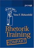 Rhetorik-Training Kompakt
