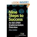 Nine Steps to Success: an ISO 27001 Implementation Overview