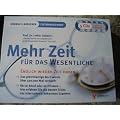 Mehr Zeit f�r das Wesentliche (H�rbuch-Ratgeber Zeitmanagemant)