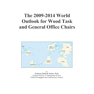 The 2009-2014 World Outlook for Wood Task and General Office Chairs by Icon Group