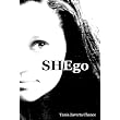 SHEgo ~ Tania Zaverta Chance