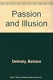 Passion and illusion