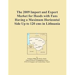 The 2009 Import and Export Market for Hoods with Fans Having a Maximum Horizontal Side Up to 120 cms in Lithuania