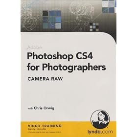 Photoshop CS4 for Photographers: Camera Raw DVD Photoshop CS4 for Photographers: Camera Raw DVD