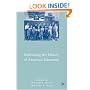 Rethinking the History of American Education