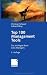 Top Management 100 Tools: Das wichtigste Buch eines Managers