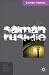 Salman Rushdie: Fictions of Postcolonial Modernity (New British Fiction)