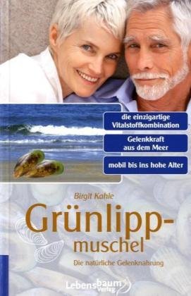 Kamphausen Gr&uuml;nlippmuschel: Die nat&uuml;rliche Gelenknahrung