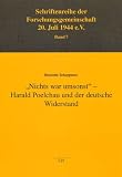 Produkt-Bild: " Nichts war umsonst " - Harald Poelchau und der deutsche Widerstand