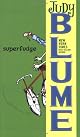 Superfudge
