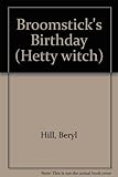 Broomstick's birthday
