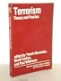 Terrorism: Theory & Practice (Westview Special Studies in National and International Terro)