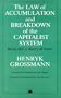 Law of Accumulation and the Breakdown of the Capitalist system