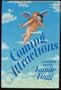 Coming Attractions: A Wonderful Novel